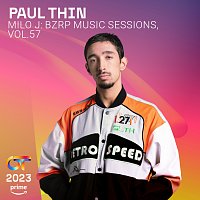 Paul Thin – Milo J: Bzrp Music Sessions, Vol. 57
