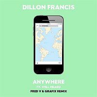 Dillon Francis, Will Heard – Anywhere (Fred V & Grafix Remix)