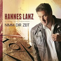 Hannes Lanz – Nimm dir Zeit