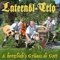 Laterndl Trio – A herzlich's Gruass di Gott