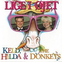 Keld & Hilda, The Donkeys – Lige I Ojet
