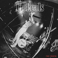 The Criticals – The Truth