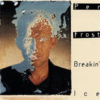 Per Frost – Breakin' Ice
