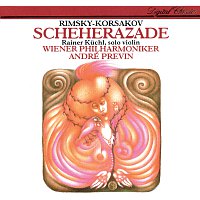 André Previn, Rainer Kuchl, Wiener Philharmoniker – Rimsky-Korsakov: Scheherazade