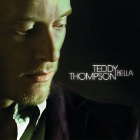 Teddy Thompson – Bella