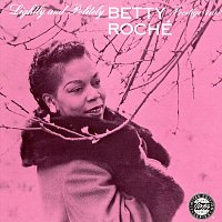 Betty Roché – Lightly And Politely