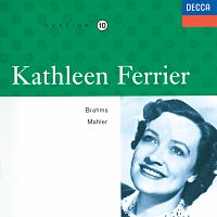 Kathleen Ferrier, Max Gilbert, John Newmark, Phyllis Spurr, Clemens Krauss – Kathleen Ferrier Vol.10 - Brahms / Mahler