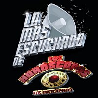 Los Horóscopos De Durango – Lo Más Escuchado De