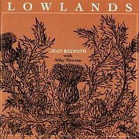 Jean Redpath, Abby Newton – Lowlands