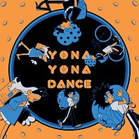 - - – Yona Yona Dance