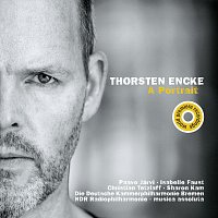 Musica Assoluta, Paavo Jarvi, Isabelle Faust, NDR Radiophilharmonie, Sharon Kam – Thorsten Encke: A Portrait [Live]
