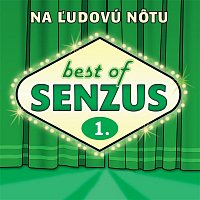 Senzus – Na ľudovú notu (Best Of 1)