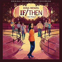 Přední strana obalu CD If/Then: A New Musical (Original Broadway Cast Recording)