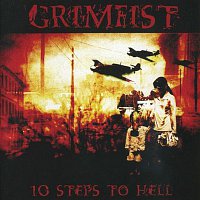 Grimfist – 10 Steps To Hell