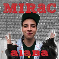 Mirac – Alaba