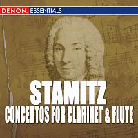 Různí interpreti – Carl Stamitz: Concertos for Clarinet & Flute