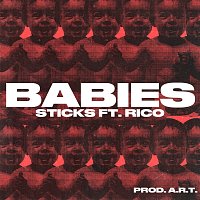 Sticks, Rico – Babies