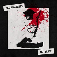 Bad Waitress – Strawberry Milkshake