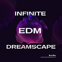 Infinite Edm Dreamscape