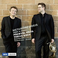 Přemysl Vojta, Tobias Koch – Metamorphosis, Horn & Piano