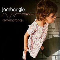Jambangle – Remembrance