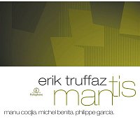 Erik Truffaz – Mantis