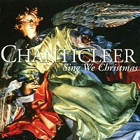 Chanticleer – Sing We Christmas