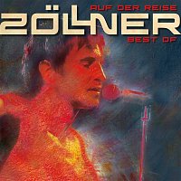 Die Zollner – Auf der Reise... Best of Zollner