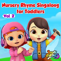 Boom Buddies – Nursery Rhyme Singalong for Toddlers, Vol. 2