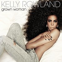 Kelly Rowland – Grown Woman