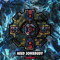 Crankdat – Need Somebody