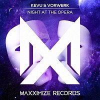 KEVU & Vorwerk – Night At The Opera