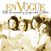 En Vogue – Born To Sing (30th Anniversary Expanded Edition) [2020 Remaster]