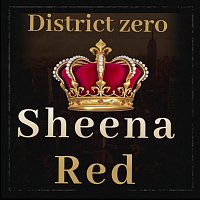 Sheena red – District Zero