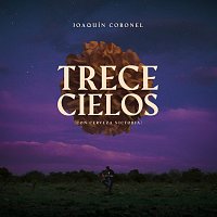 Joaquín Coronel – Trece Cielos (Con Cerveza Victoria)