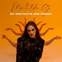 Matilde G – My Instincts Are Tragic