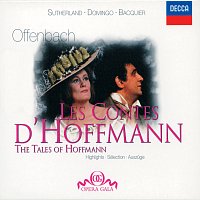 Placido Domingo, Joan Sutherland, Gabriel Bacquier, Richard Bonynge – Offenbach: Les Contes d'Hoffmann - Highlights