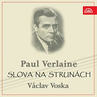 Paul Verlaine, Václav Voska – Verlaine: Slova na strunách MP3