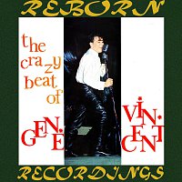 Gene Vincent – The Crazy Beat of Gene Vincent (HD Remastered)