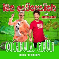 Isa Glucklich, Matze Knop – Cordula Grun [Kids Version]