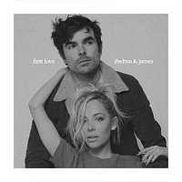 MacKenzie Porter, Jake Etheridge, Thelma & James – First Love