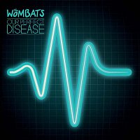 The Wombats – Our Perfect Disease