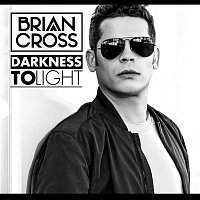 Brian Cross – Darkness to Light