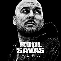 Kool Savas – Aura (Exclusive Version)