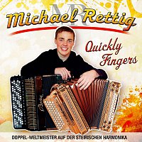 Michael Rettig – Quickly Fingers