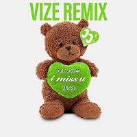 Jax Jones, Au/Ra, VIZE – i miss u [VIZE Remix]