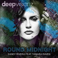 Sandy Rivera – Round Midnight (feat. Tamara Raven)