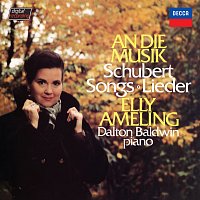 An die Musik - Schubert: Lieder [Elly Ameling – The Philips Recitals, Vol. 11]