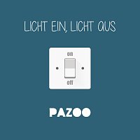 Pazoo – Licht ein, Licht aus