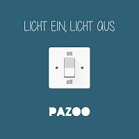 Pazoo – Licht ein, Licht aus
